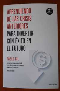 Aprendiendo las crisis anteriores para invertir con éxito en el futuro