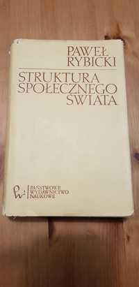 Struktura stołecznego świata. Rybicki