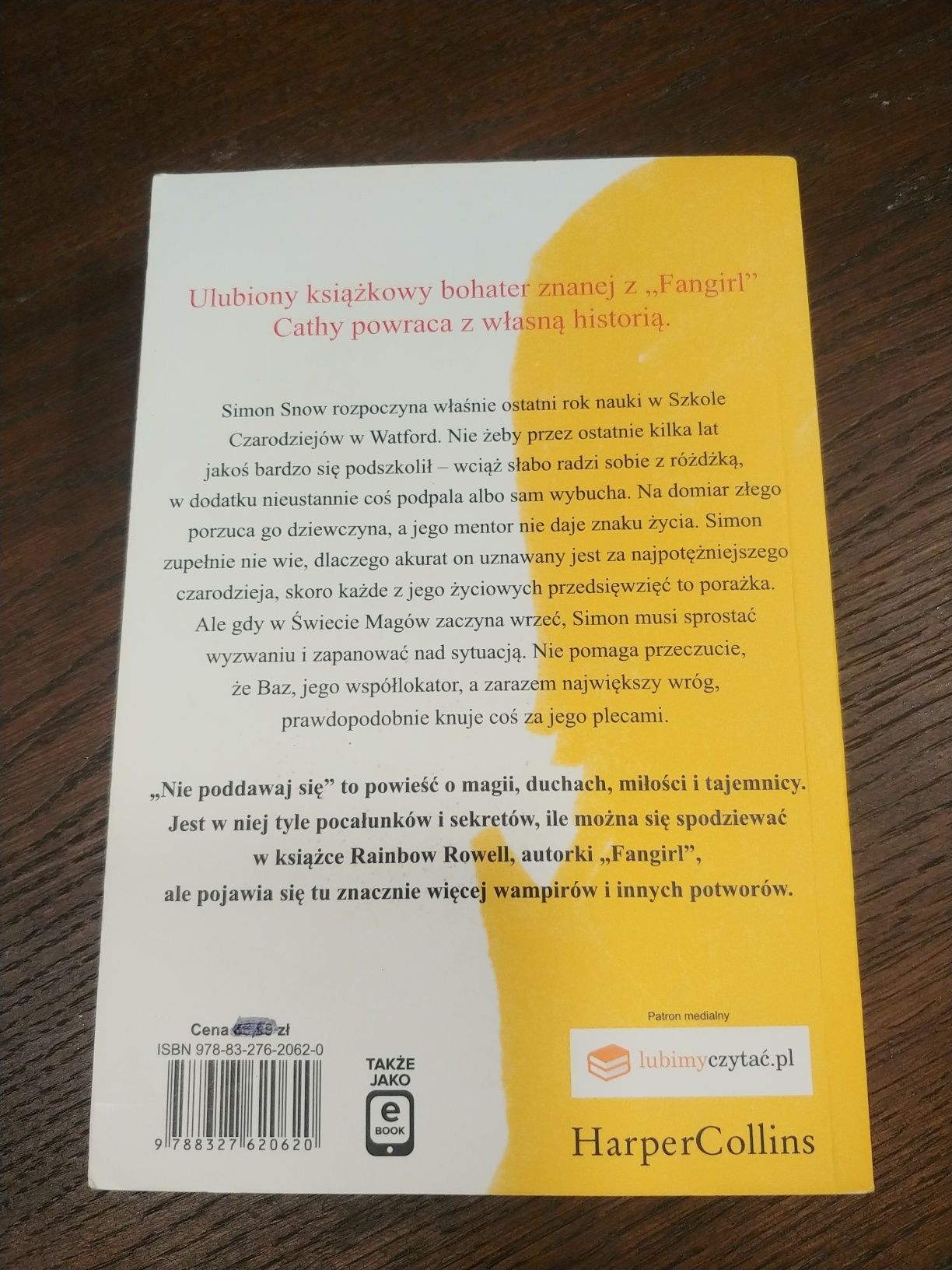 "Nie poddawaj się"  Rainbow Rowell