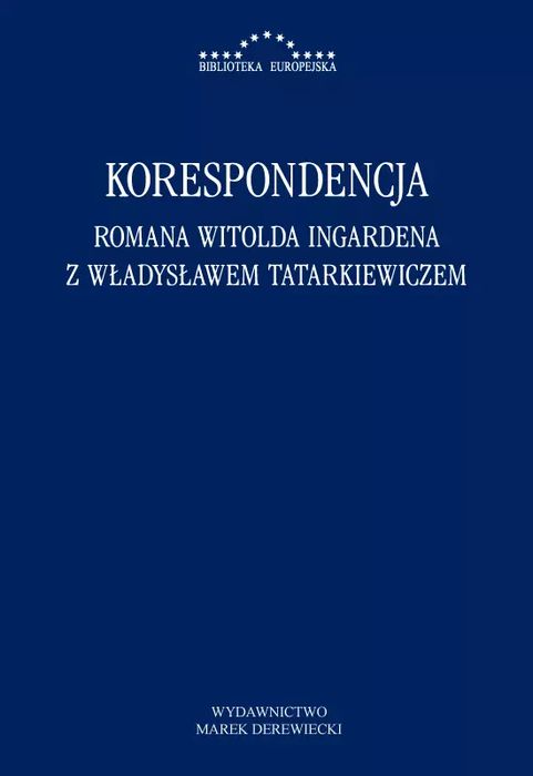 Korespondencja Romana Witolda Ingardena z Władysławem Tatarkiewiczem