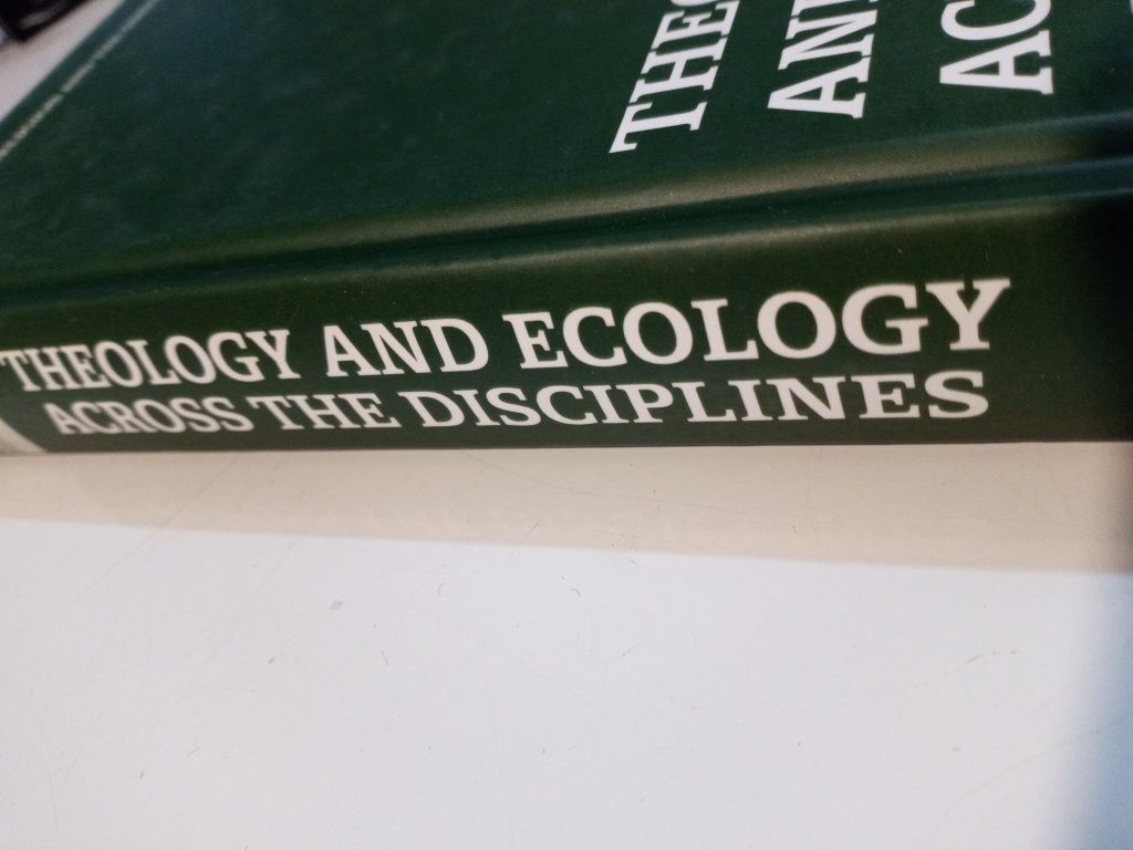 Theology and Ecology Across the Disciplines - Celia Deane-Drummon