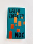 Lajla znaczy noc. Aleksandra Lipczak