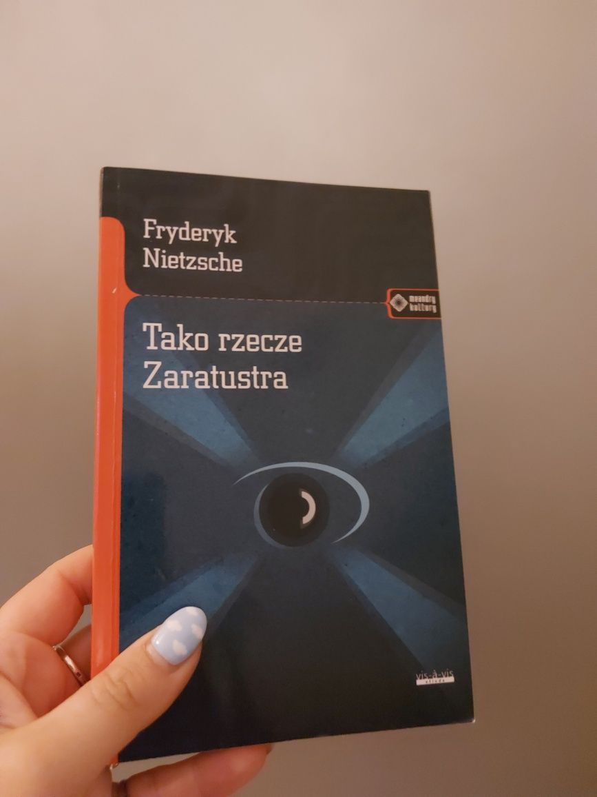 Friedrich Nietzsche, Tako rzecze Zaratustra