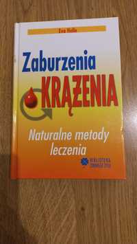 zaburzenia krążenia miażdżyca naturalne metody lecznicze Helle