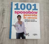 1001 sposób na powrót do zdrowia