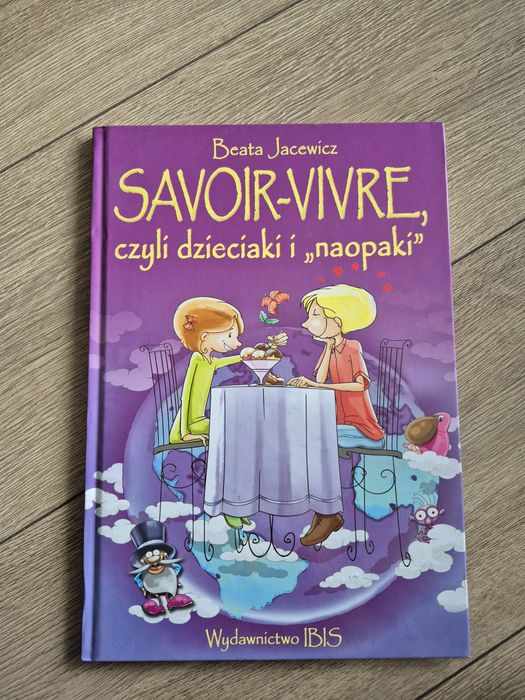 Savoir-vivre czyli dzieciaki i neopaki