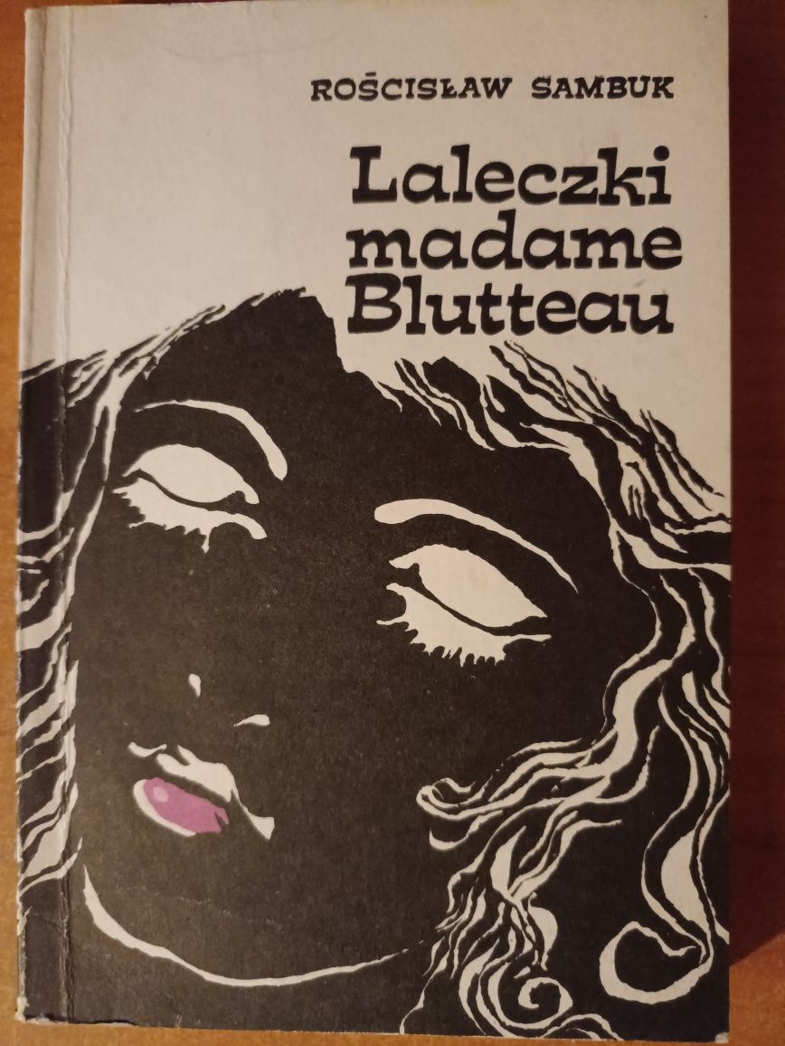 Rościsław Sambuk "Laleczki madame Blutteau"