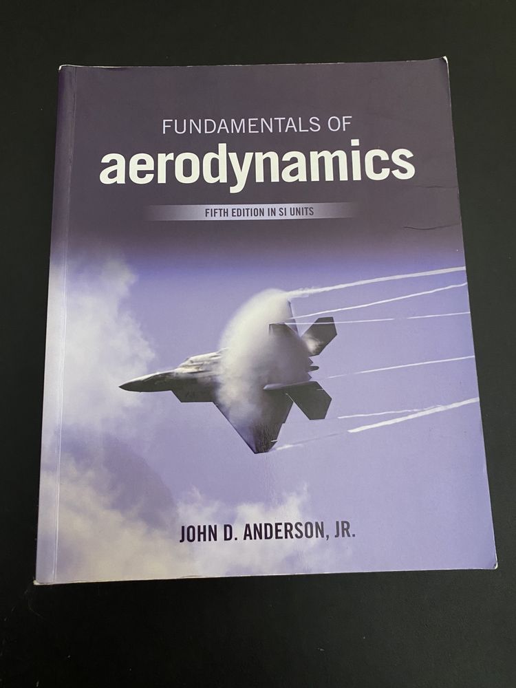 fundamentals of aerodynamics: 5th edition in SI units