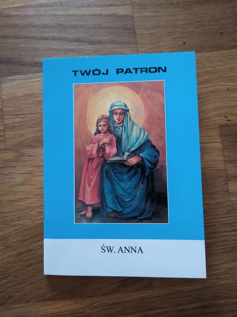 Książeczka religijna - Twój patron św. Anna