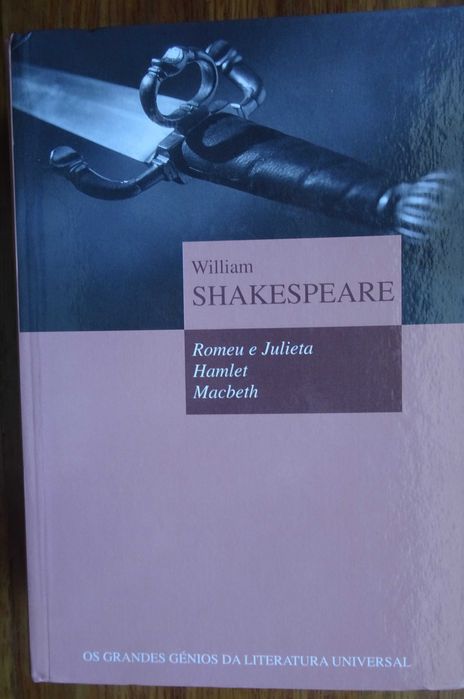 Romeu e Julieta / Hamlet / Macbeth de William Shakespeare