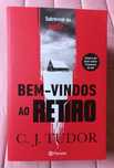 Bem-Vindos ao Retiro - C. J. Tudor