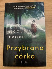 „Przybrana córka” Nicole Trope