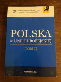 Polska w Uni Europejskiej Tom 2