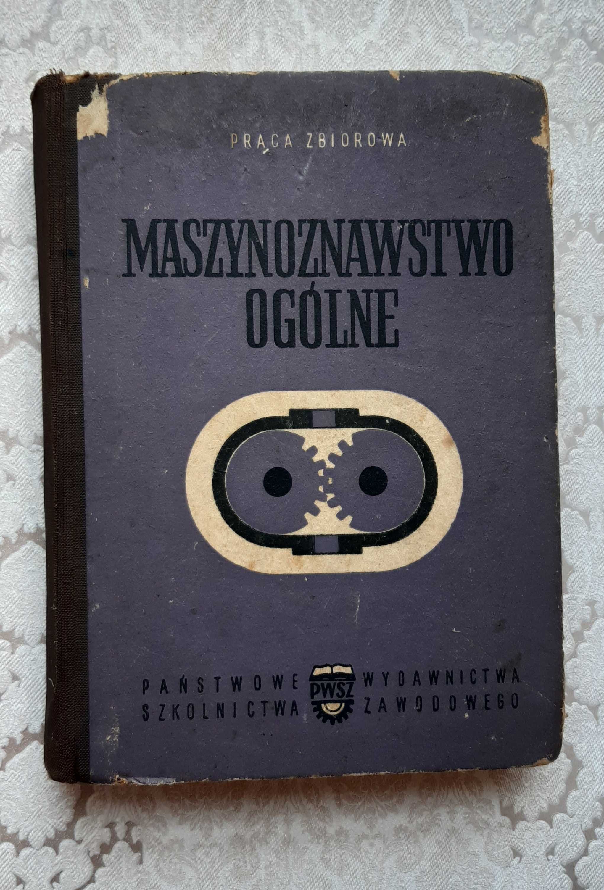 Książka "Maszynoznawstwo ogólne" Unikat