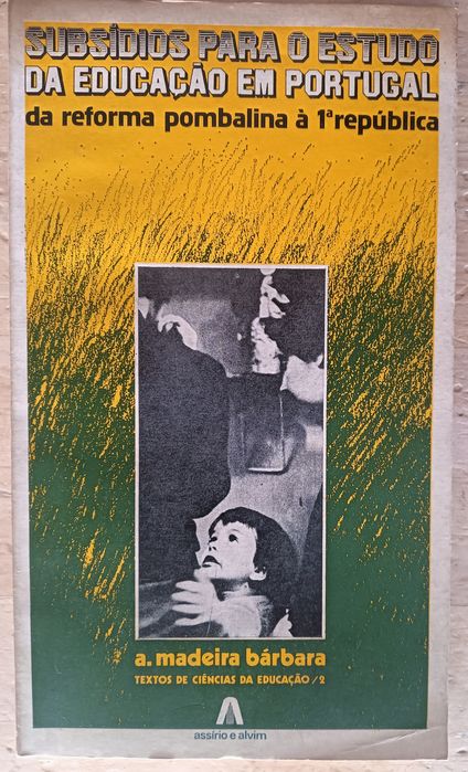 Subsídios para o estudo da educação em Portugal