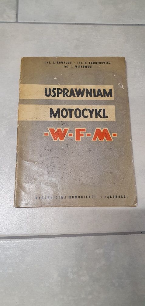 Usprawniam Motocykl WFM 125 M06 - Instrukcja 1962
