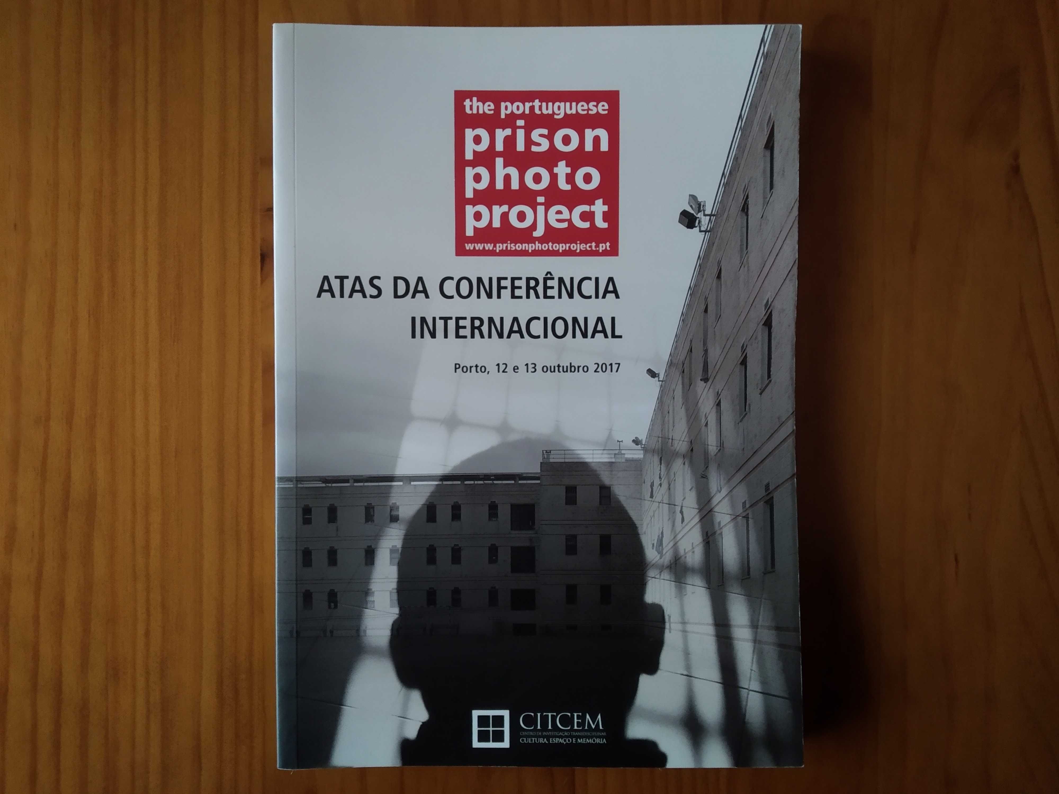 (NOVO, PORTES GRÁTIS) Prisões em Portugal e na Europa: Fotografia