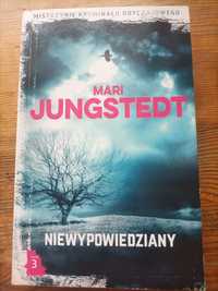 Mari Jungstedt ,, Niewypowiedziany "