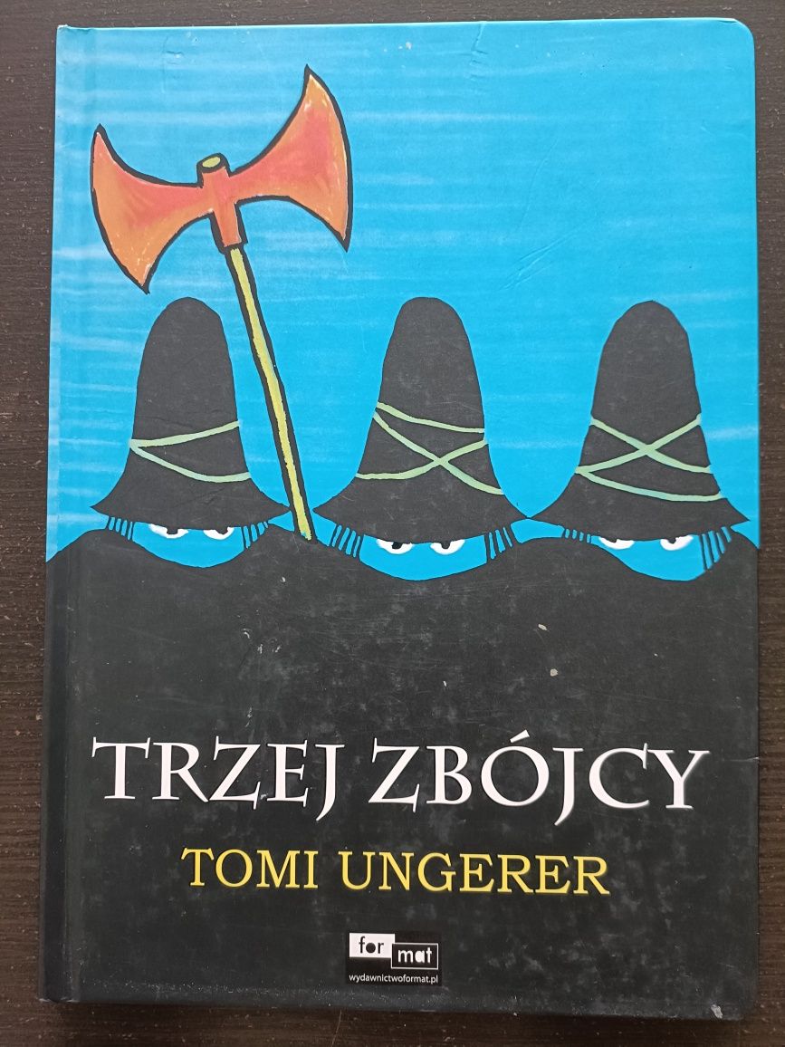 Książka "Trzej zbójcy" Tomi Ungerer