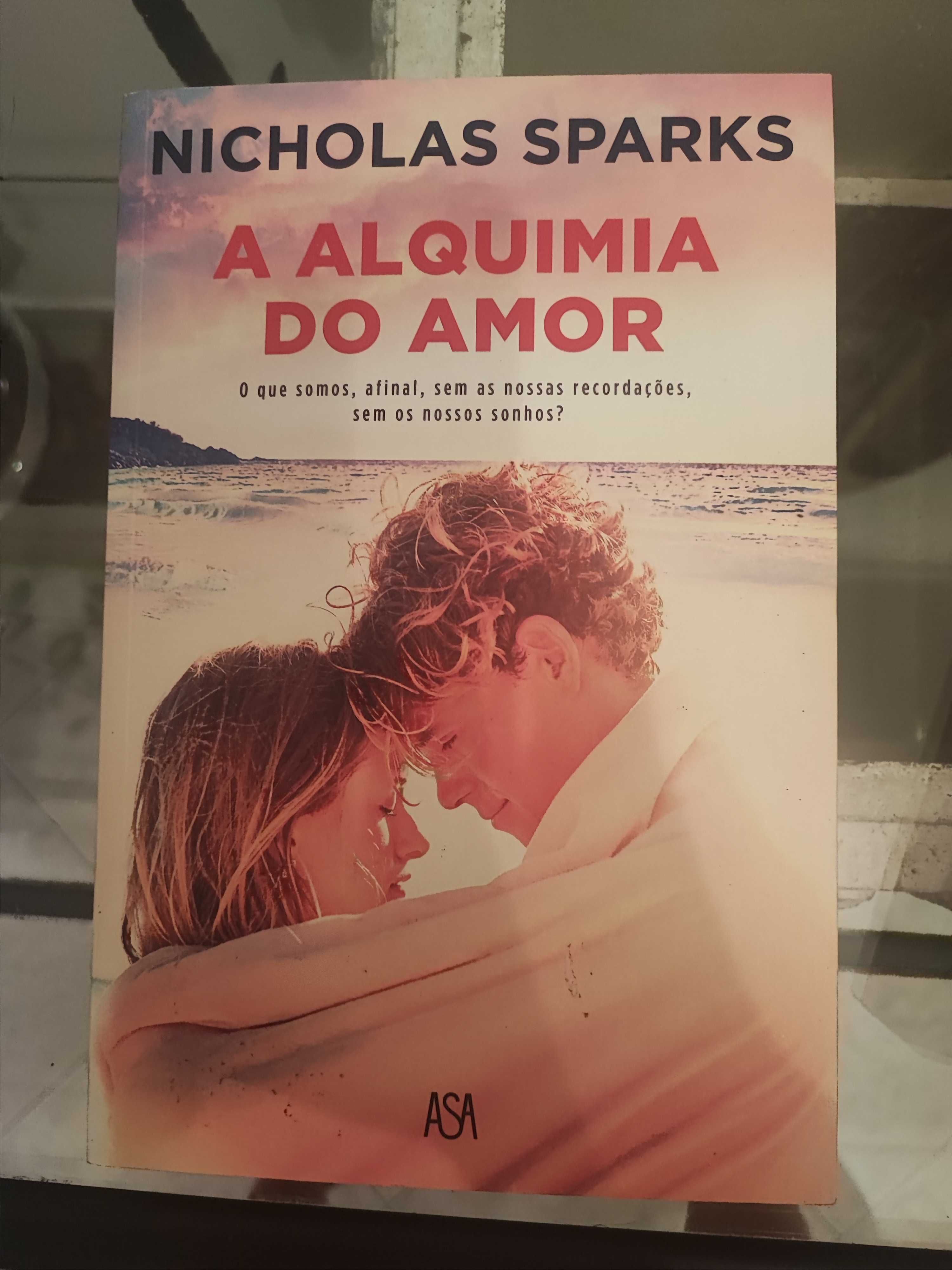 A alquimia do amor - Nicholas Sparks