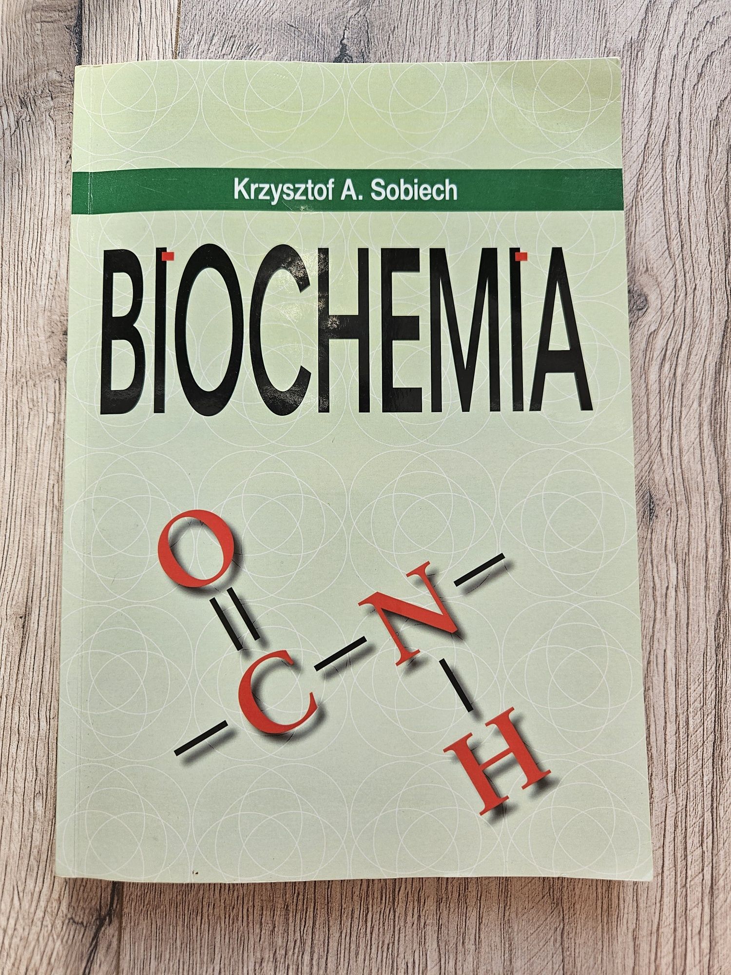 Biochemia Krzysztof A. Sobiech Wydanie 2014