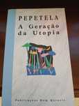 A geração da utopia - Pepetela