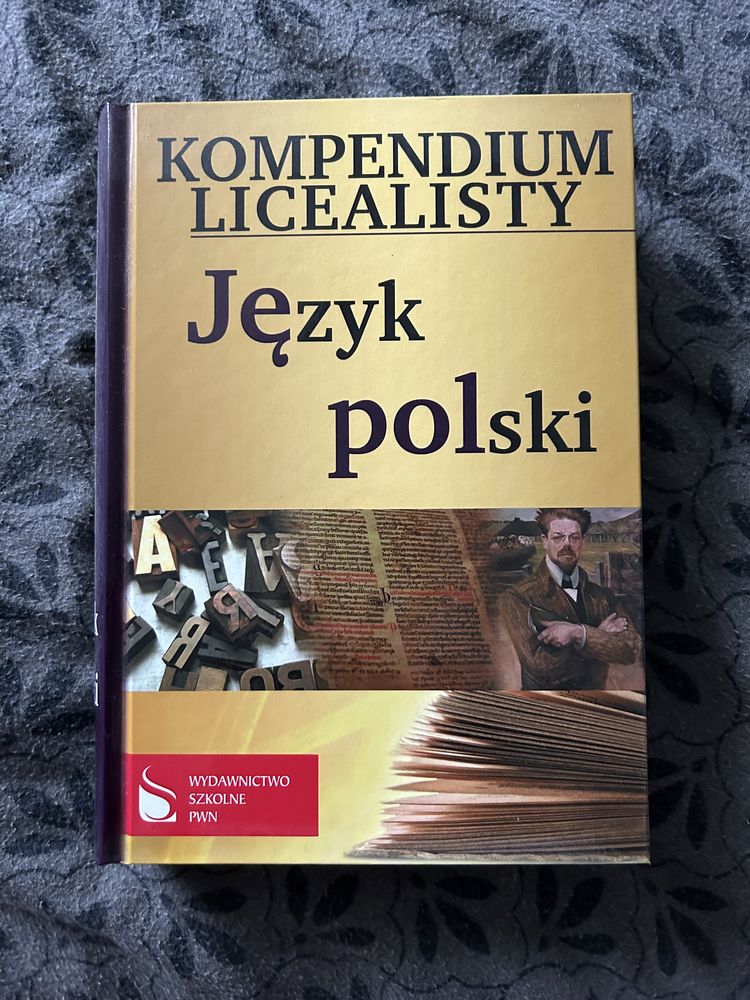 Kompendium licealisty język polski, p. podstawowy i rozszerzony, PWN