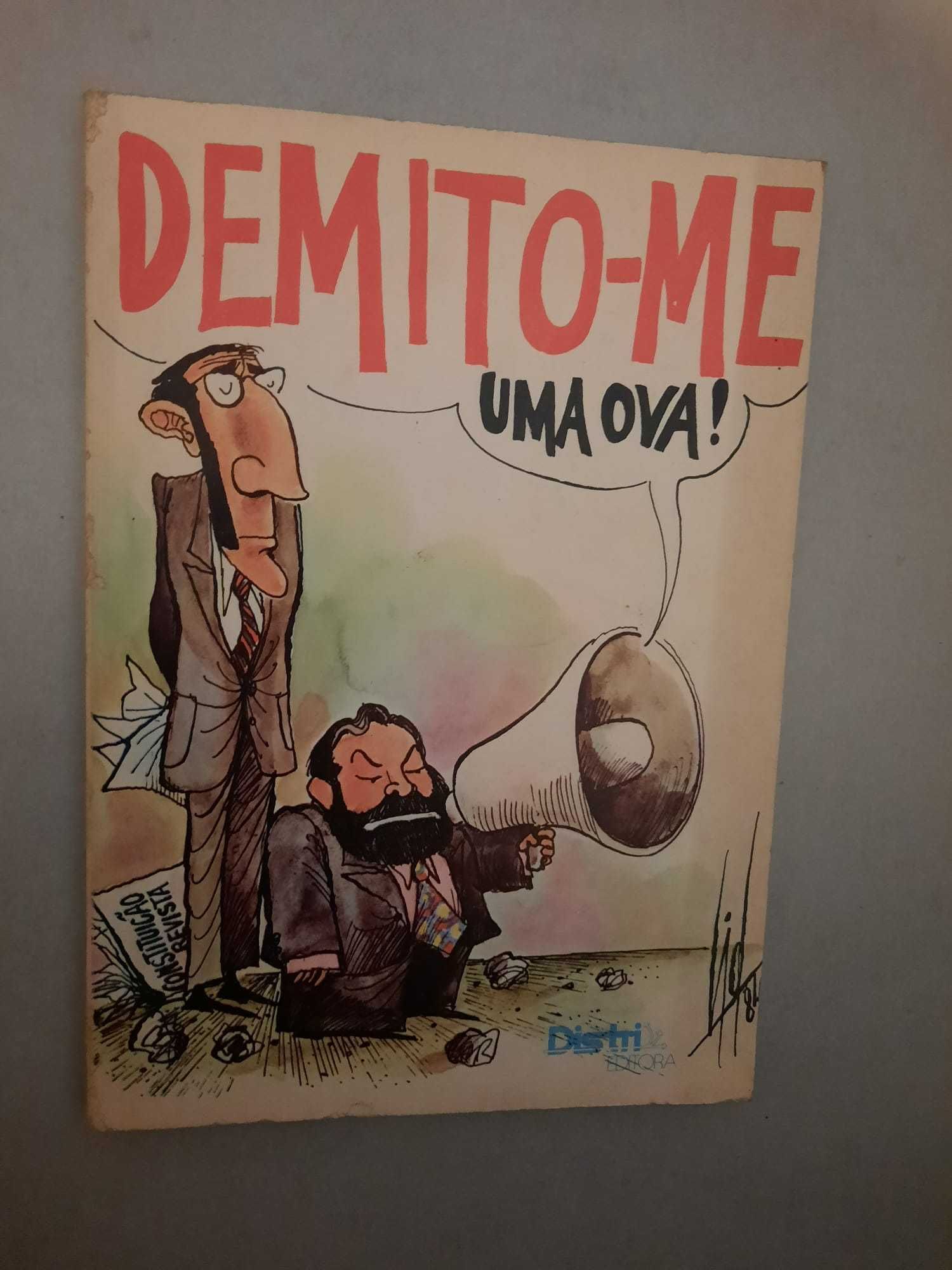 Demito-me Uma Ova! (portes grátis)