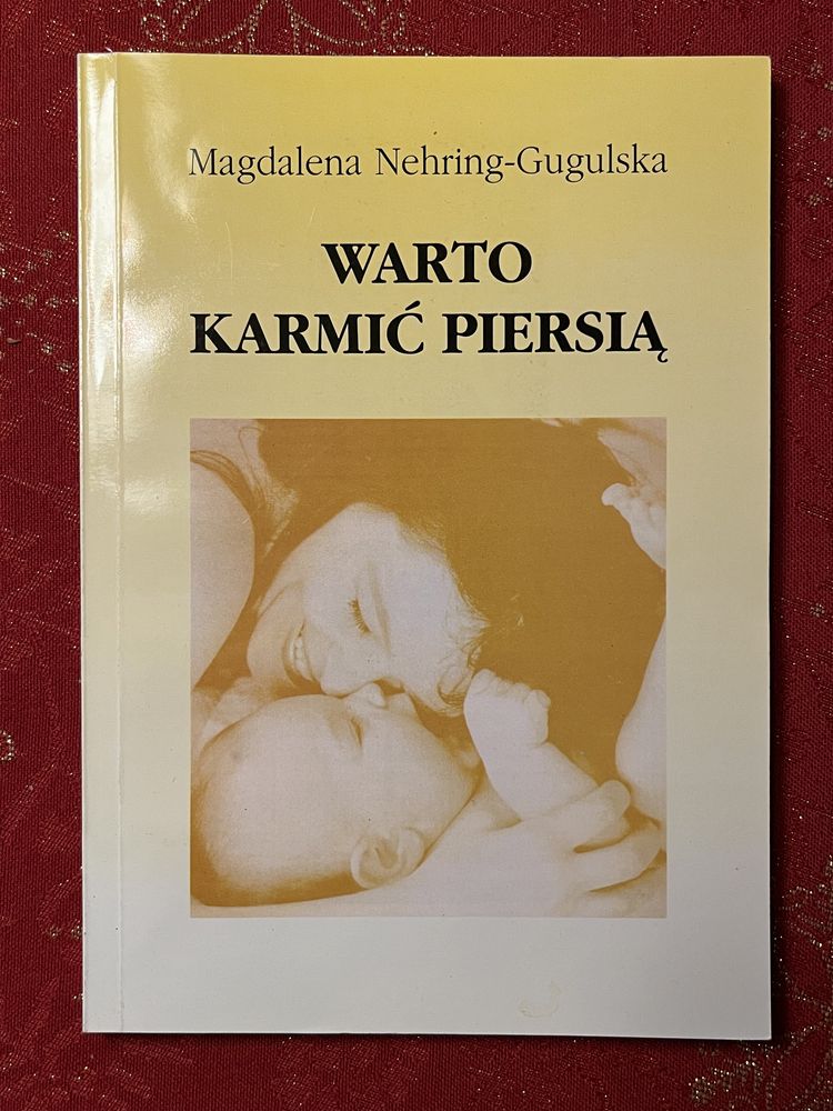 Nehring-Gugulska - Warto karmić piersią