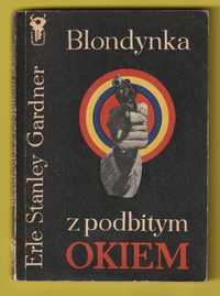 Blondynka z podbitym okiem - ERLE STANLEY GARDNER - 1971 / klucz