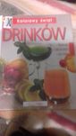 kolorowy świat drinków- napoje z alkoholem i nie tylko   K. Schmidi