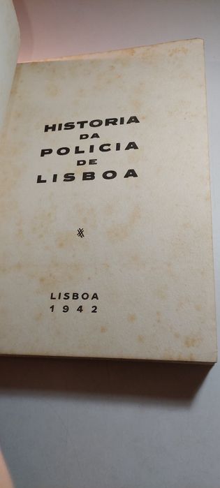 História da Polícia de Lisboa (1° Volume, 1942)