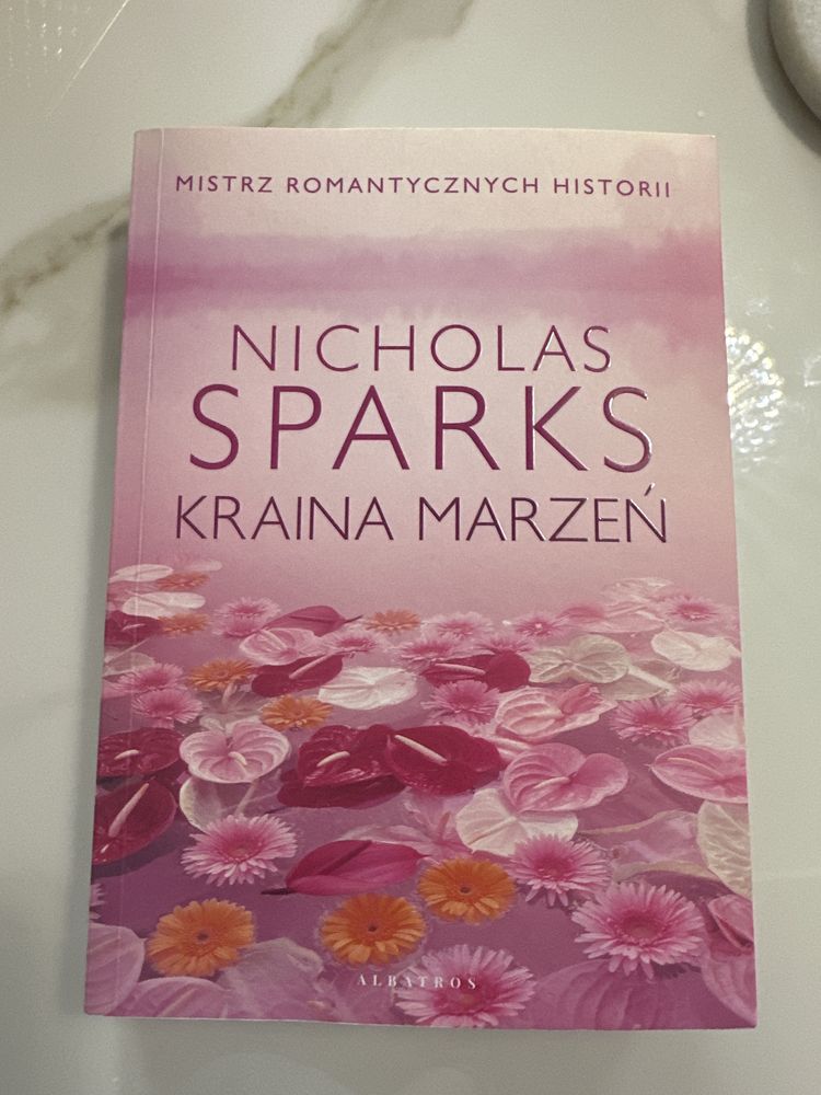 Kraina marzeń - Nicholas Sparks