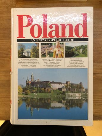 Poland: An encyclopedic guide Ryszard Burek PWN