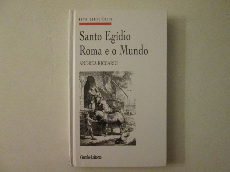 Santo Egídio, Roma e o Mundo- Andrea Riccardi