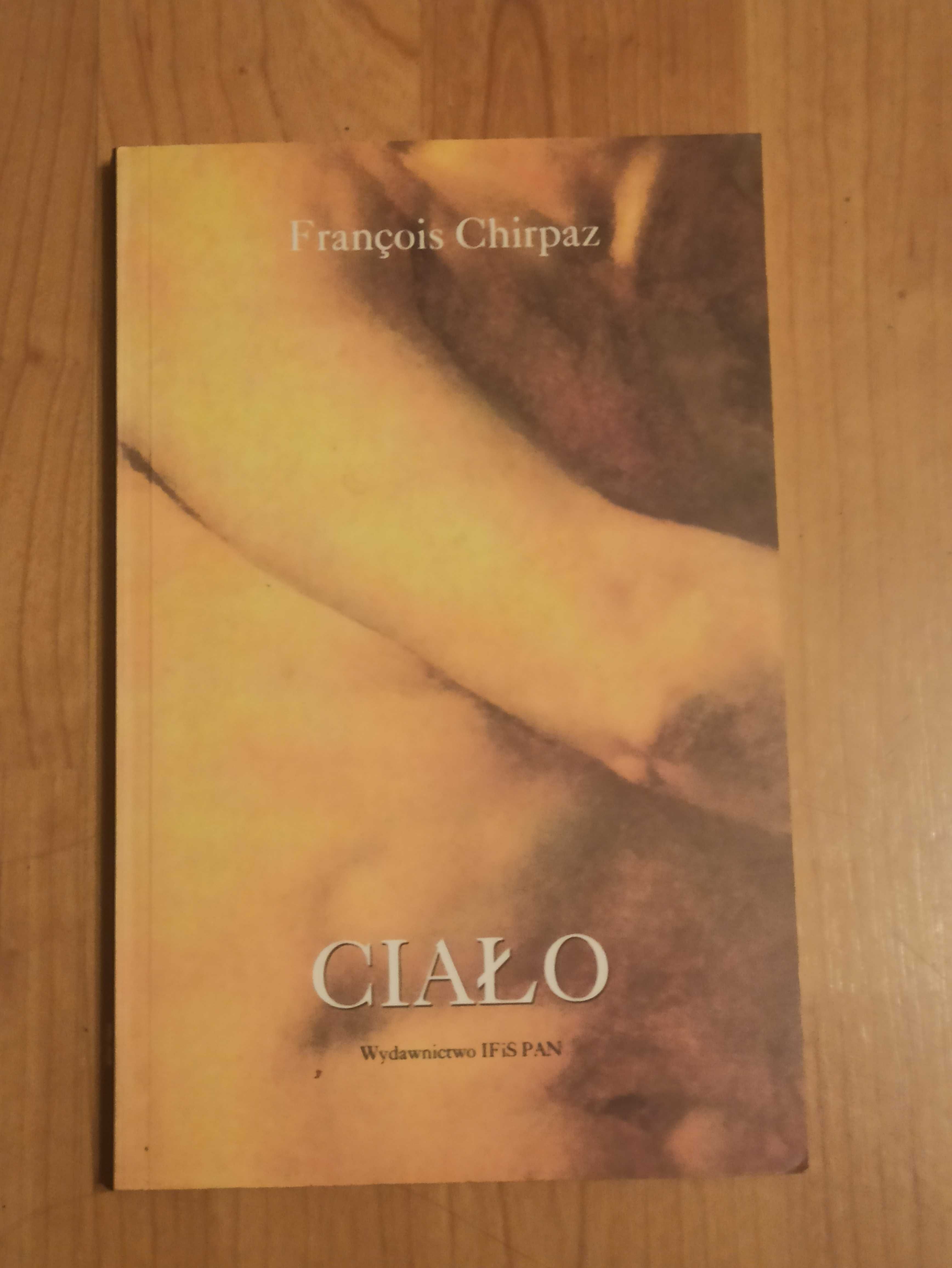 François Chirpaz - Ciało