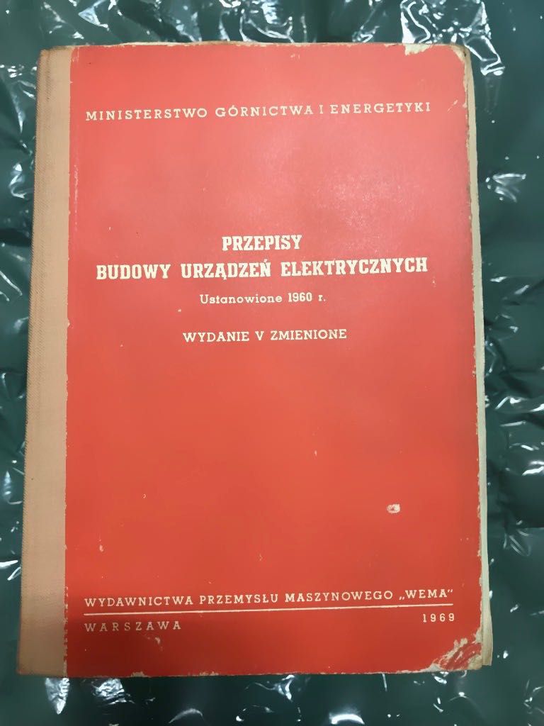 . Przepisy budowy urządzeń elektrycznych 1960 WEMA Wydanie 5 V