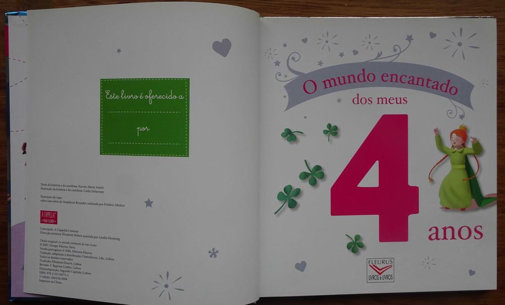 O Mundo Encantado dos Meus 4 Anos (Sonho, Cozinho, Danço, Descubro)