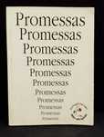 Promessas - Compilação de promessas do PS, do Governo socialista