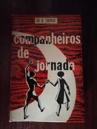 Companheiros de jornada – Dr. H. Shryock