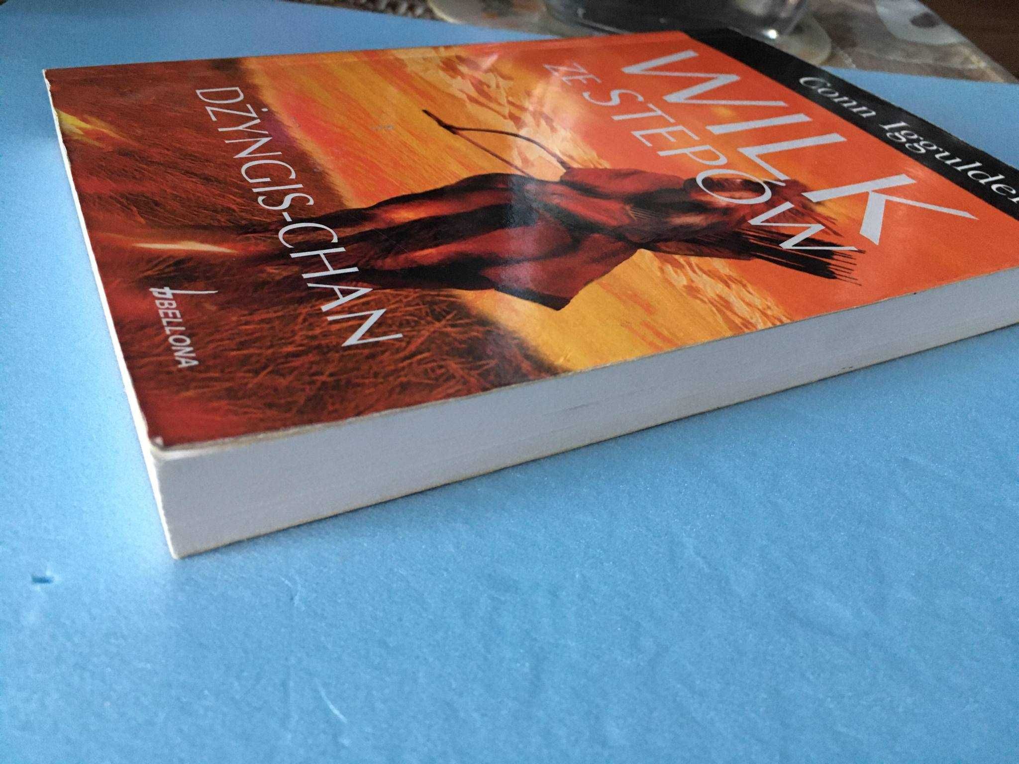 Wilk ze stepów. Dżyngis-Chan Conn Iggulden