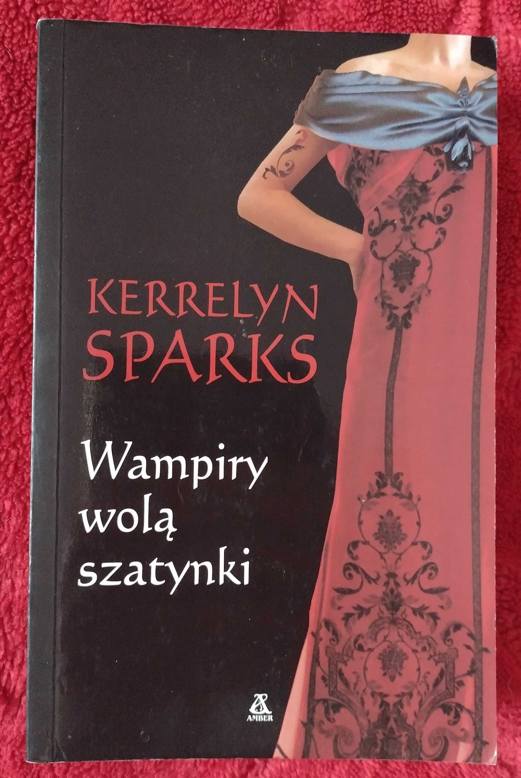 Wampiry wolą szatynki - Kerrelyn Sparks