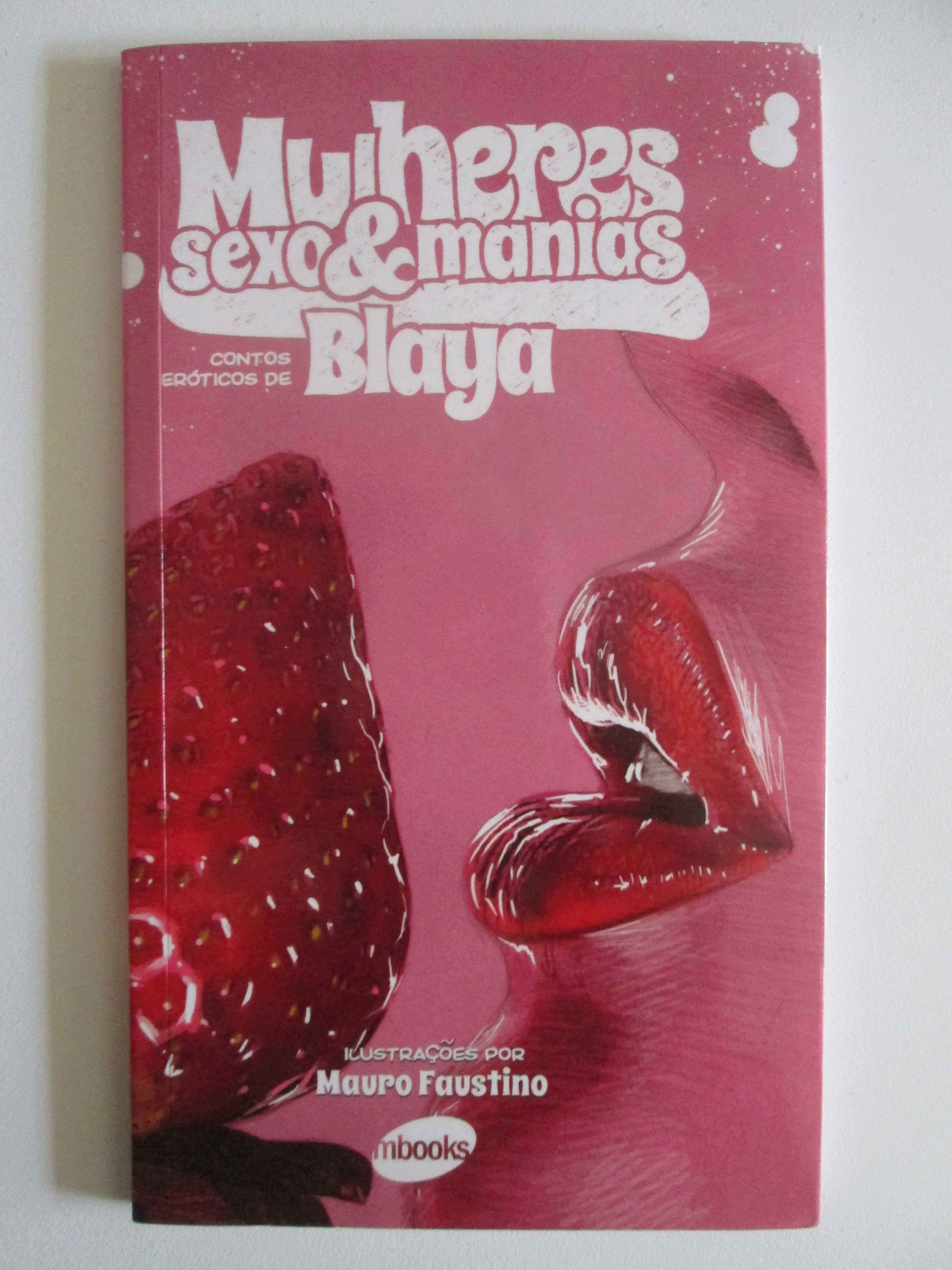 Mulheres, Sexo & Manias, de Blaya