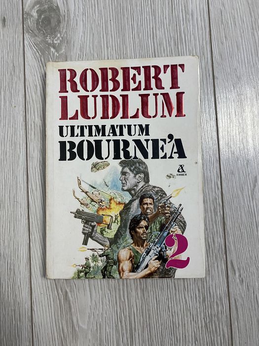 Robert Ludlum „Ultimatum Bourne’a” Tom 2