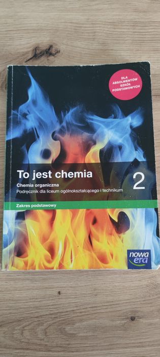 To jest chemia 2, zakres podstawowy