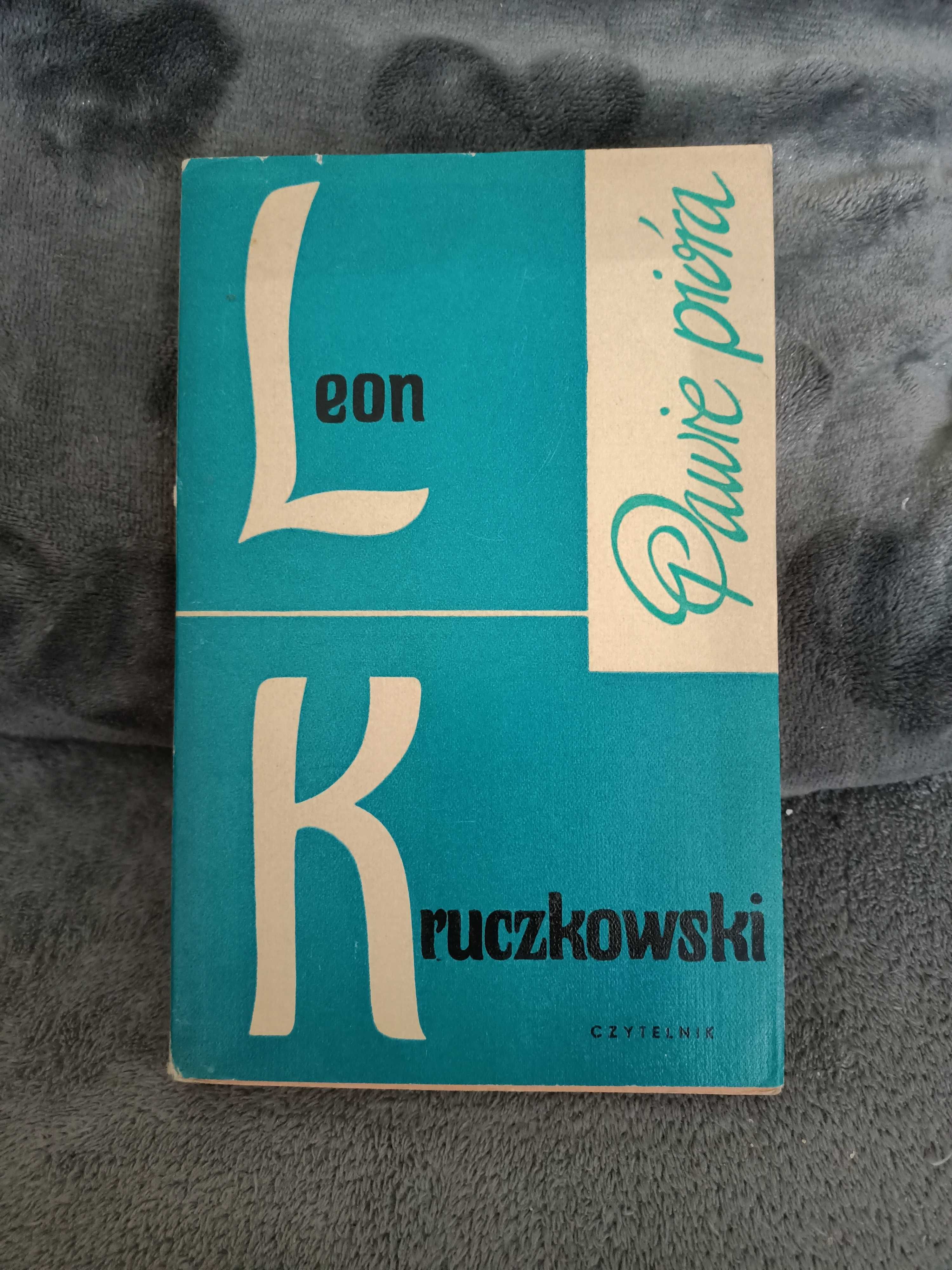 Kruczkowski L. - Pawie pióra