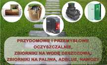 Przydomowe oczyszczalnie ścieków, zbiorniki na deszczówkę z montażem