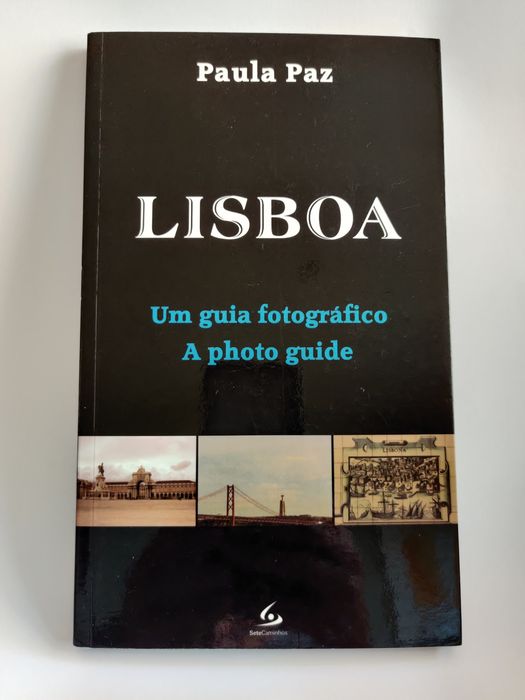 Porto Lisboa um guia fotográfico Paula Paz (como novo)