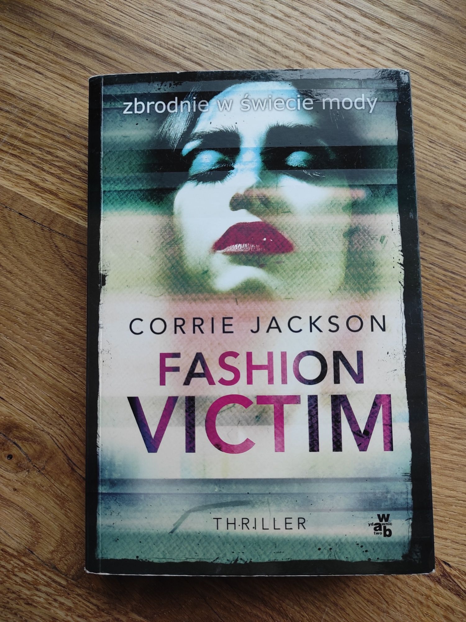 Fashion victim - Corrie Jackson