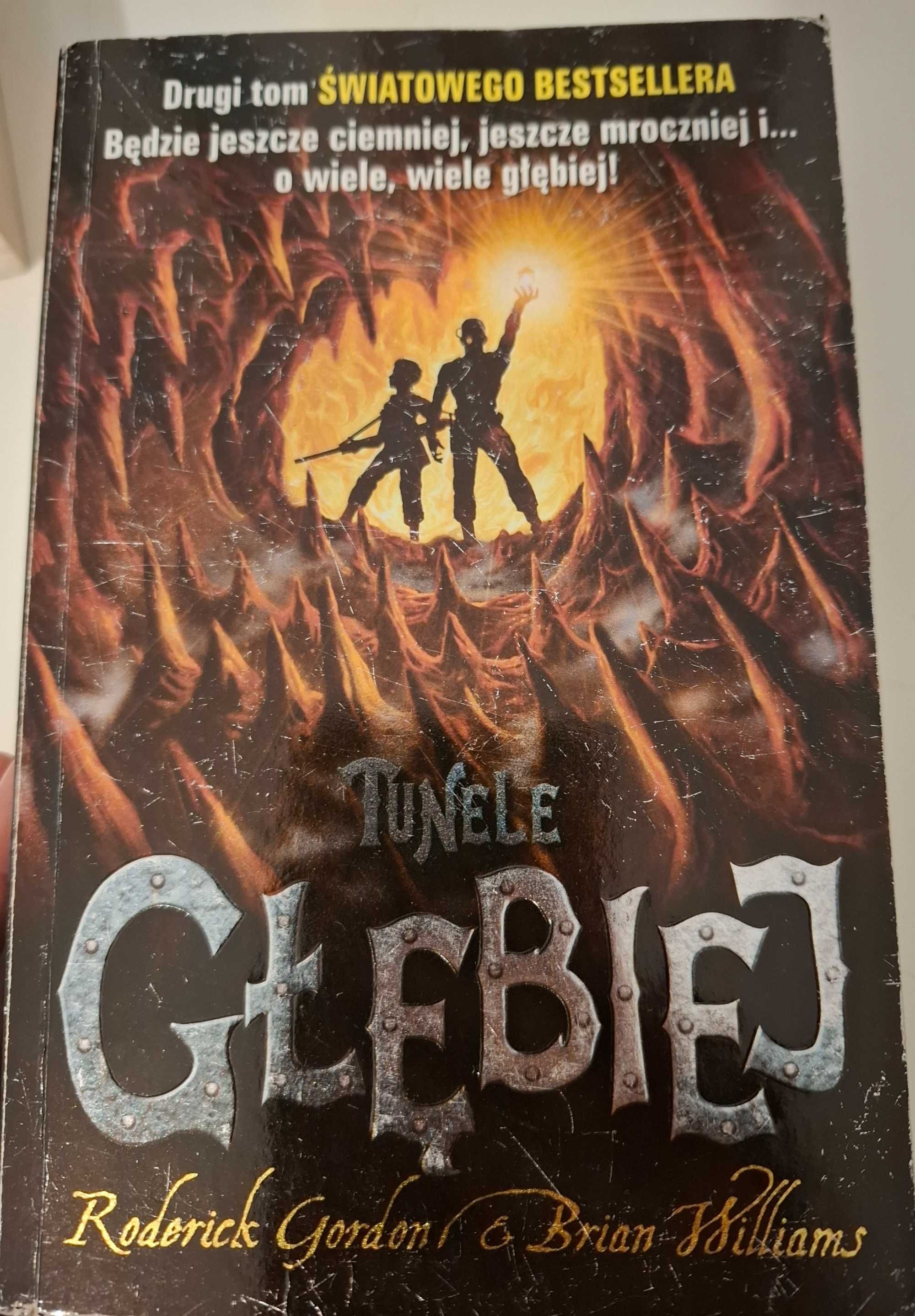 Tunele, Głębiej, Otchłań, autorów Gordon i Williams. 3 tomy